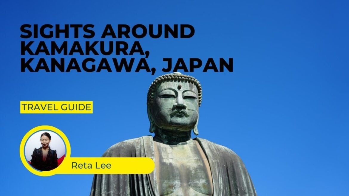 Sights around Kamakura, Kanagawa, Japan | Travel Guide Sights around Kamakura, Kanagawa, Japan | Travel Guide