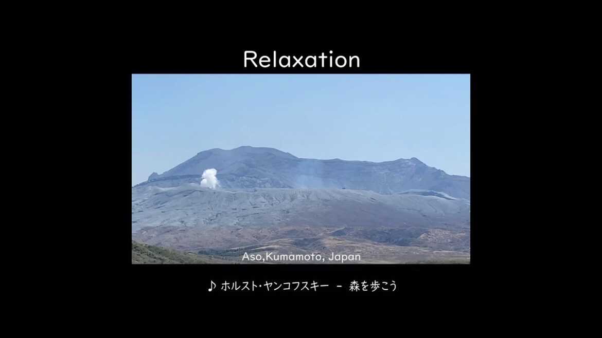 癒される旅・・・阿蘇・・・ショート リラクゼーション-05 #shorts