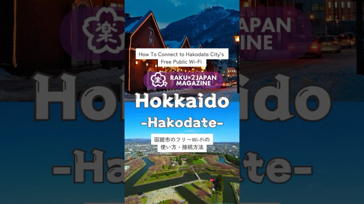 【Hokkaido】How To Connect to Hakodate City’s Free Public Wi-Fi (Hakodate Free Wi-Fi)