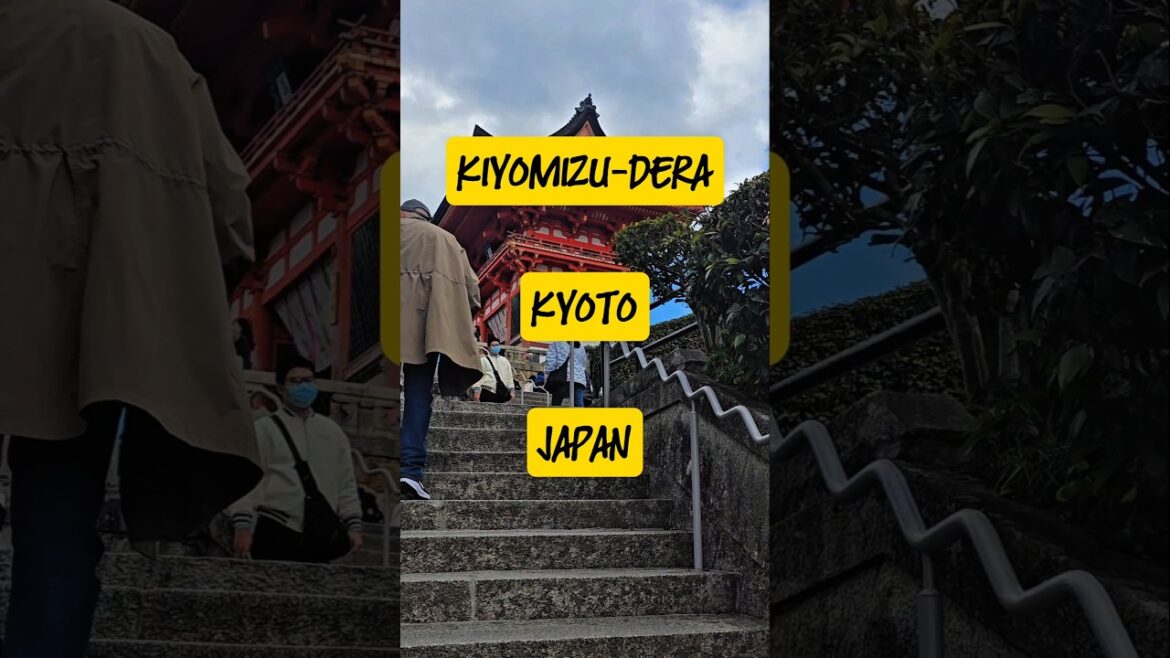 KIYOMIZU-DERA TEMPLE, KYOTO PREFECTURE, JAPAN #travel #kyoto #japan