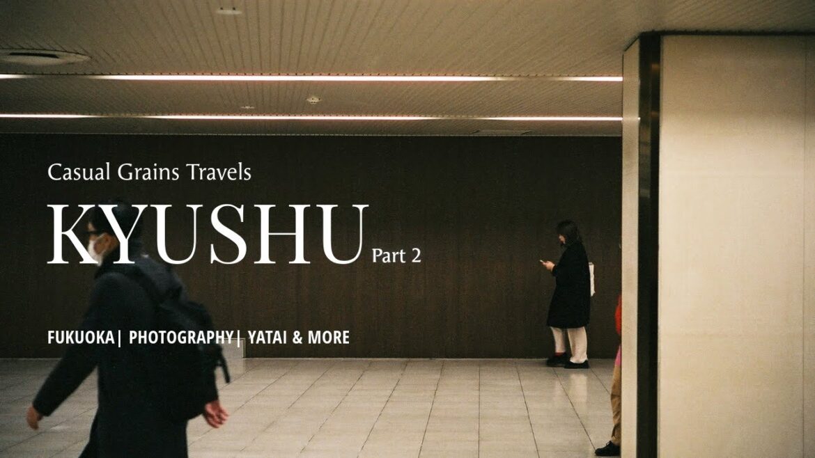 Casual Grains Travels – 九州 Kyushu on film pt.2 | Fukuoka | Film Photography Casual Grains Travels – 九州 Kyushu on film pt.2 | Fukuoka | Film Photography