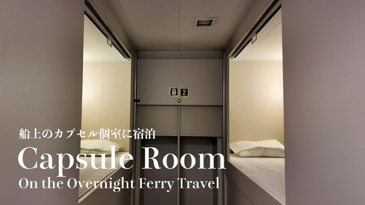 【Cheapest Capsule Room!! 🇯🇵🚢】The 21-Hour Overnight Ferry Trip from Kyushu to Tokyo 🛳️❄️☀️ 【Cheapest Capsule Room!! 🇯🇵🚢】The 21-Hour Overnight Ferry Trip from Kyushu to Tokyo 🛳️❄️☀️