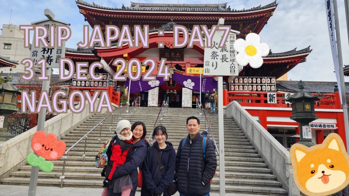 TRIP JAPAN : DAY7 🎏31 Dec 2024 NAGOYA