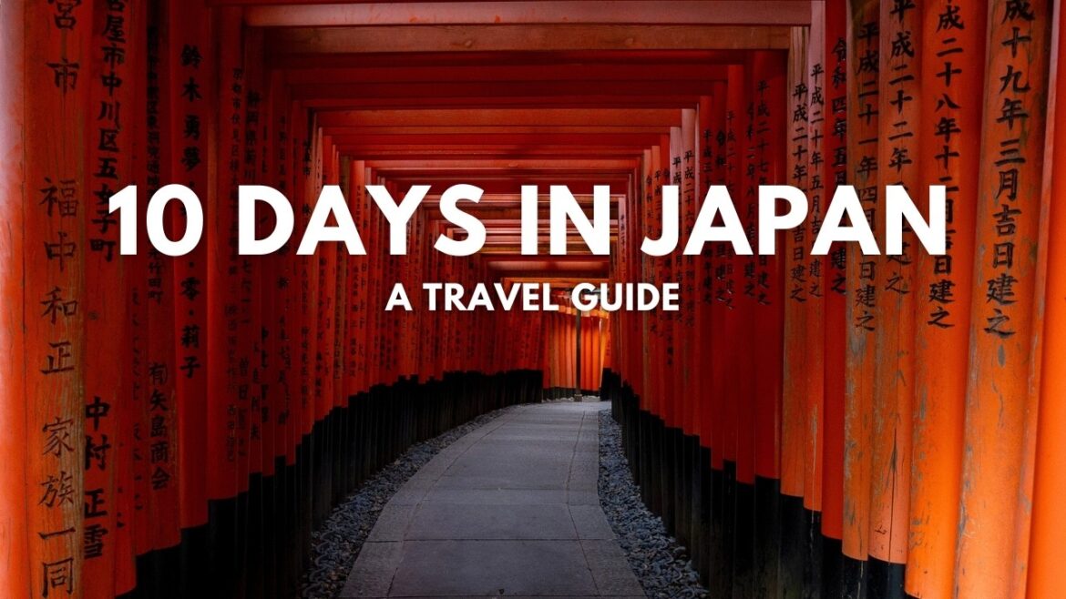 How to see Japan in 10 Days – A Travel Itinerary How to see Japan in 10 Days - A Travel Itinerary