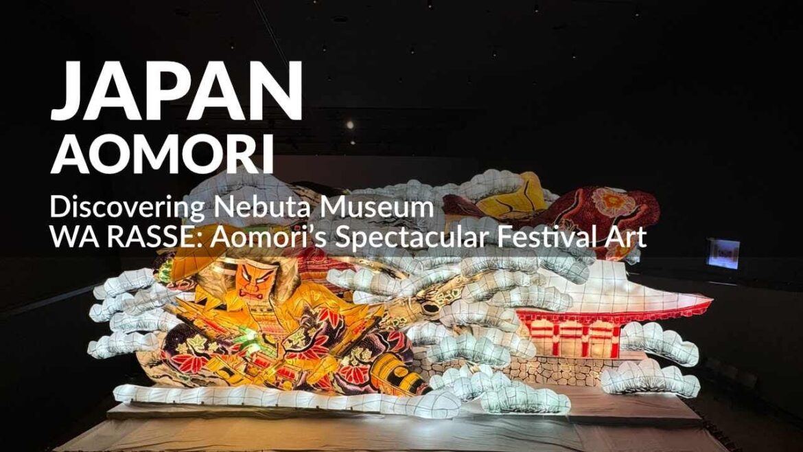 Discovering Nebuta Museum WA RASSE: Aomori’s Spectacular Festival Art 🇯🇵✨ Discovering Nebuta Museum WA RASSE: Aomori’s Spectacular Festival Art 🇯🇵✨