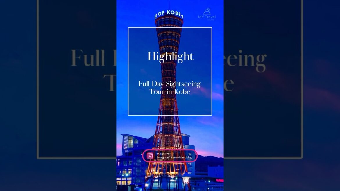 【Kobe】 ☆Highlight☆Full Day Sightseeing Tour in Kobe 【Kobe】 ☆Highlight☆Full Day Sightseeing Tour in Kobe