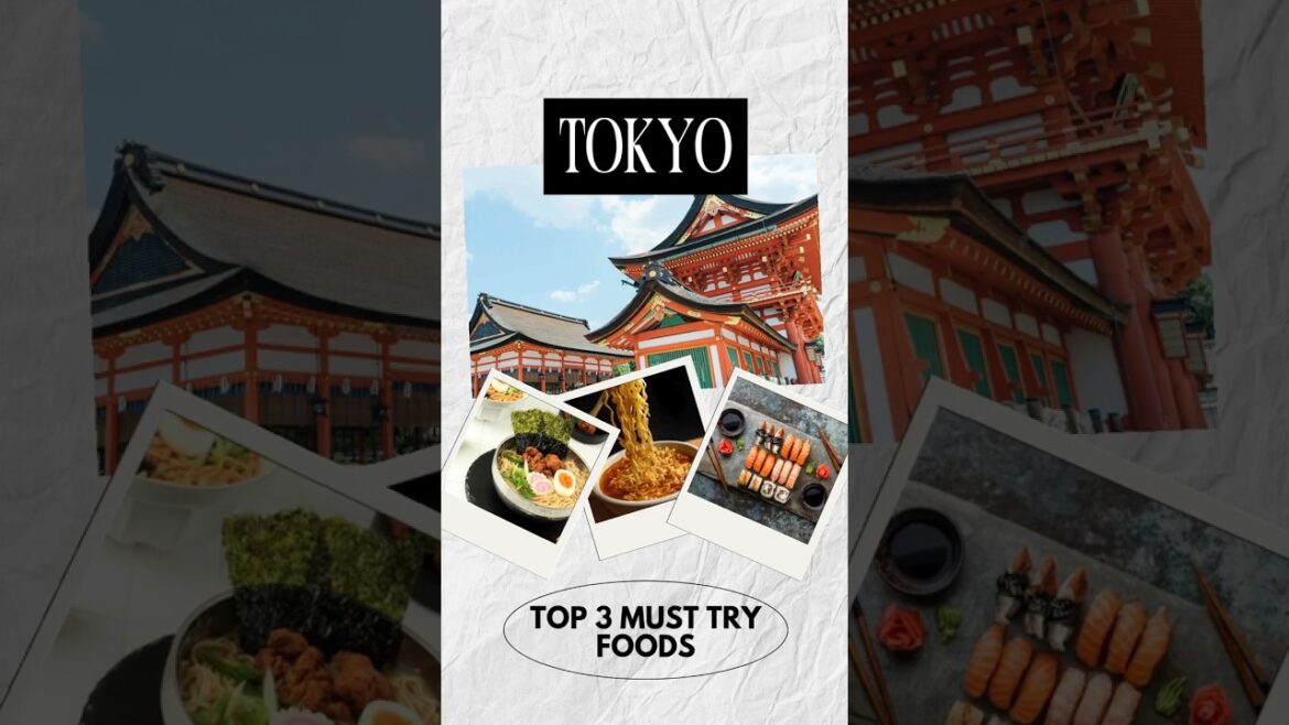 Tokyo’s Top 3 Must Try Foods! 🍣🍜🥩 #FoodieTravel