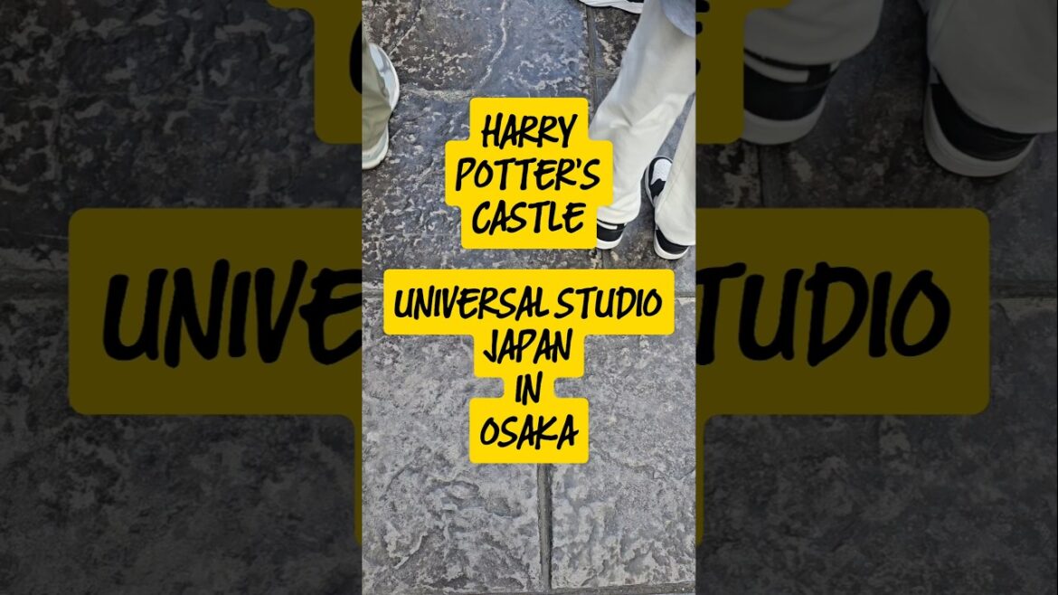 HARRY POTTER’S CASTLE, UNIVERSAL STUIDO JAPA, OSAKA #shorts #osaka #japan #usj HARRY POTTER'S CASTLE, UNIVERSAL STUIDO JAPA, OSAKA #shorts #osaka #japan #usj