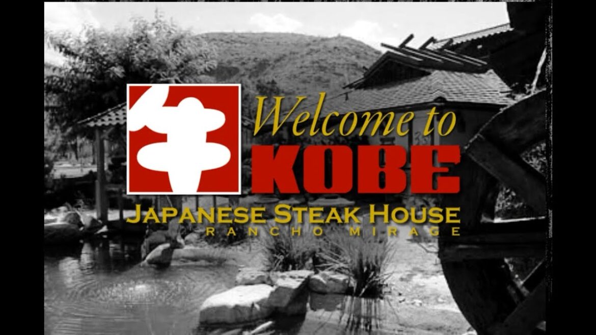 Visiting Kobe Japanese Steakhouse in Ranch Mirage CA