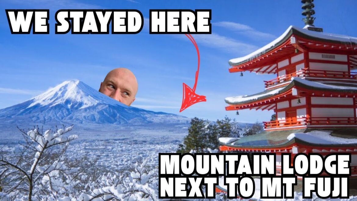 We Stayed In A Mountain Lodge Next To Mt. Fuji!