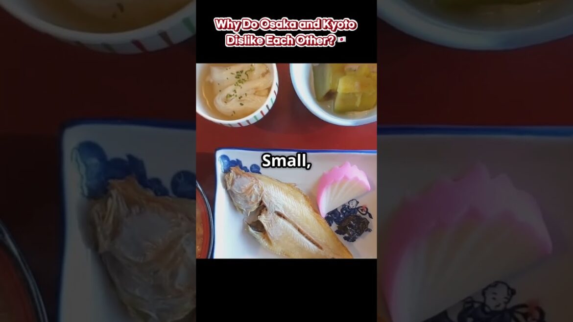 Why Do Osaka and Kyoto Dislike Each Other?