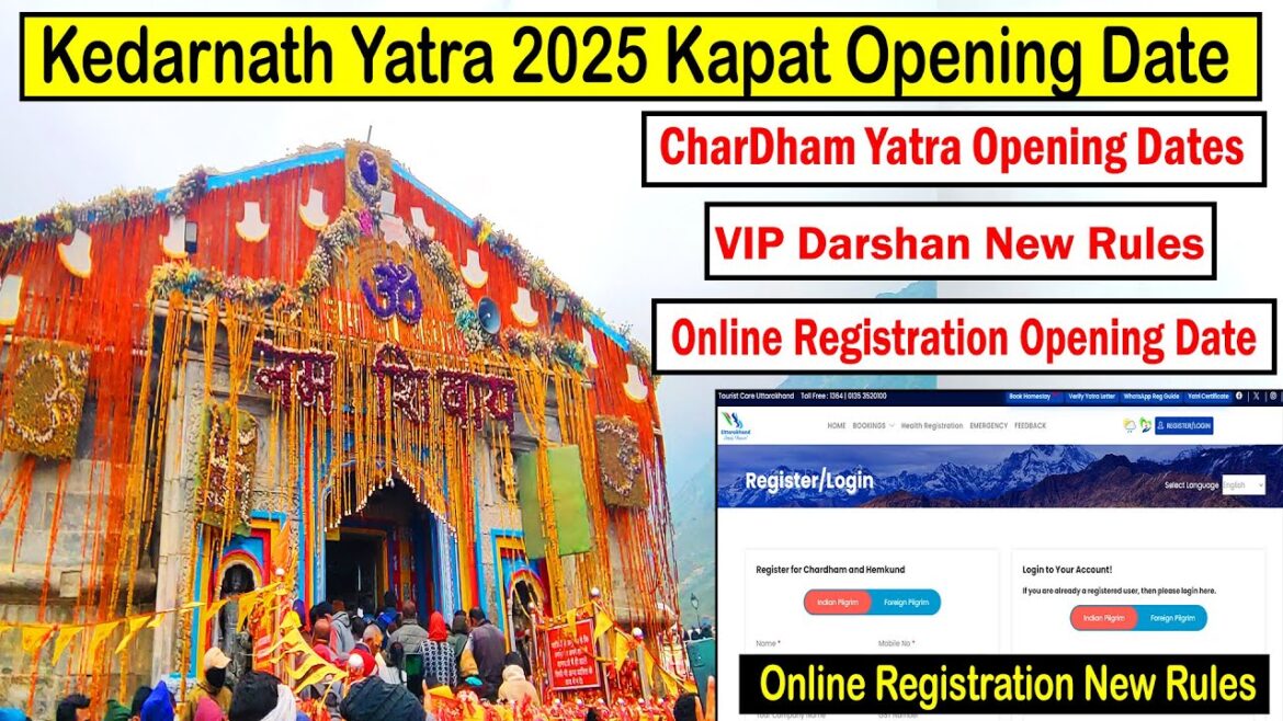 Kedarnath Yatra 2025 Opening Date | Latest Update | Online Registration Opening Date | Kedarnath Yatra 2025 Opening Date | Latest Update | Online Registration Opening Date |