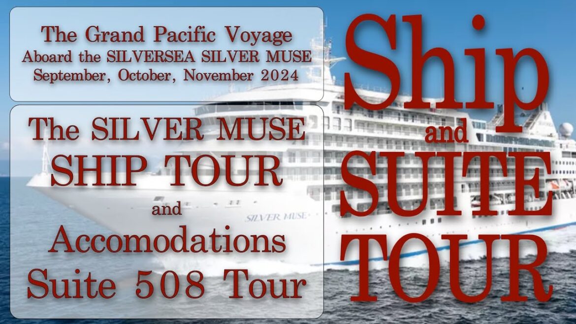 Silver Muse 2024 Ship and Suite Tour - From our 2024 Grand Pacific Voyage