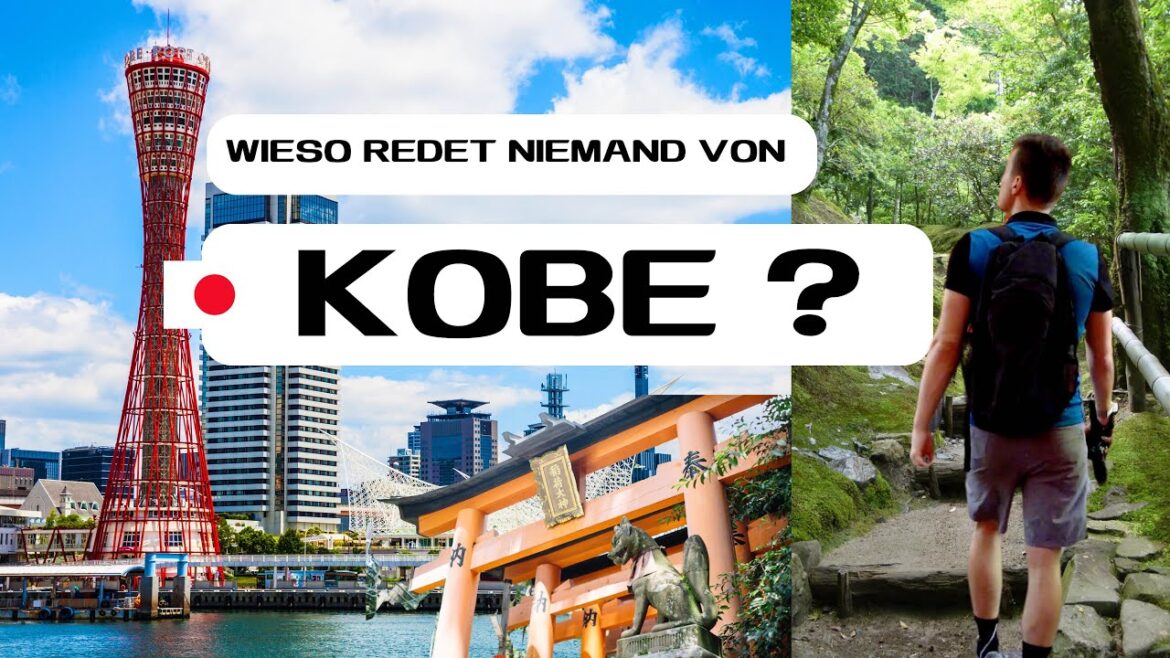 Kobe in Wunderschön! ⛰️ - Eine Reise durch Japan! 🇯🇵 (Guide/Vlog)