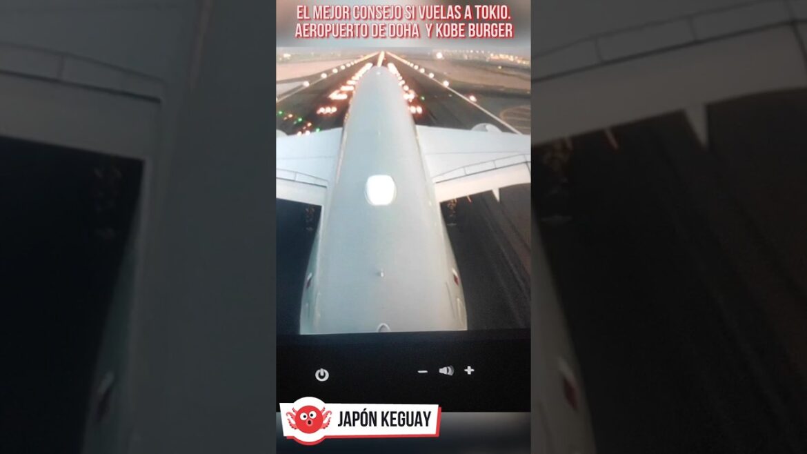 El mejor consejo si vuelas a Tokio, aeropuerto de Doha y Kobe burger #japones #viajeatokio El mejor consejo si vuelas a Tokio, aeropuerto de Doha y Kobe burger #japones #viajeatokio