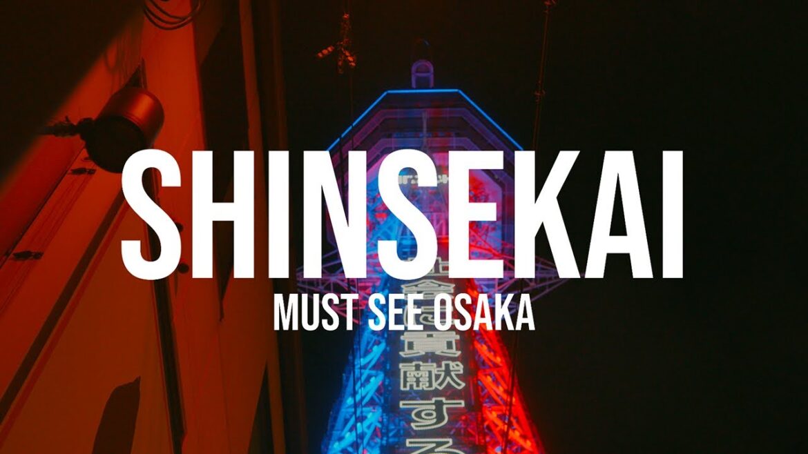 What to Do in Osaka: Unveiling Shinsekai's Best-Kept Secrets