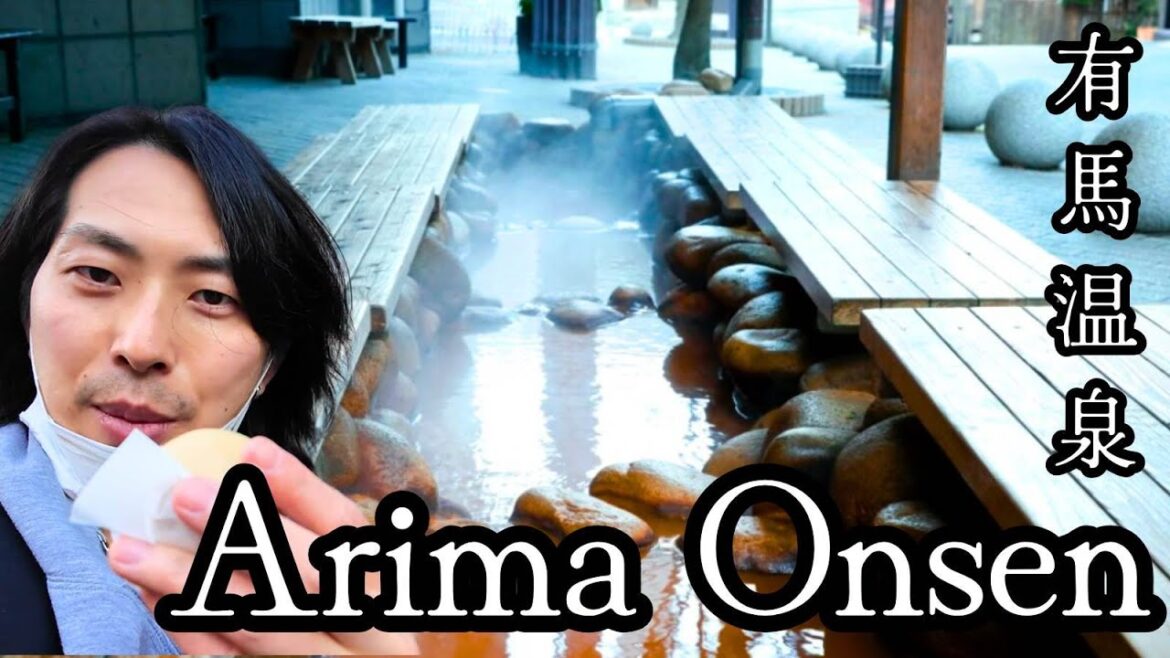 KOBE ② : Arima Onsen: One of Japan's Oldest Hot Springs In Kobe, Hyogo.