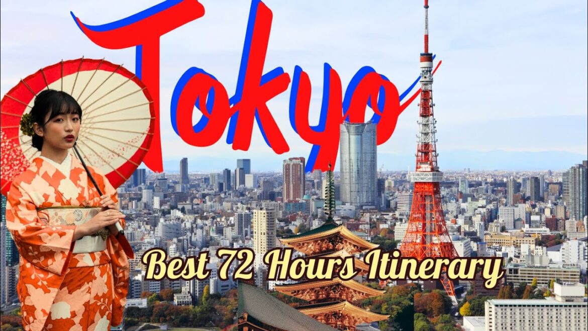 ๐ผHow to Spend 72 Hours in Tokyo โ The Ultimate Guide! ๐ผHow to Spend 72 Hours in Tokyo โ The Ultimate Guide!