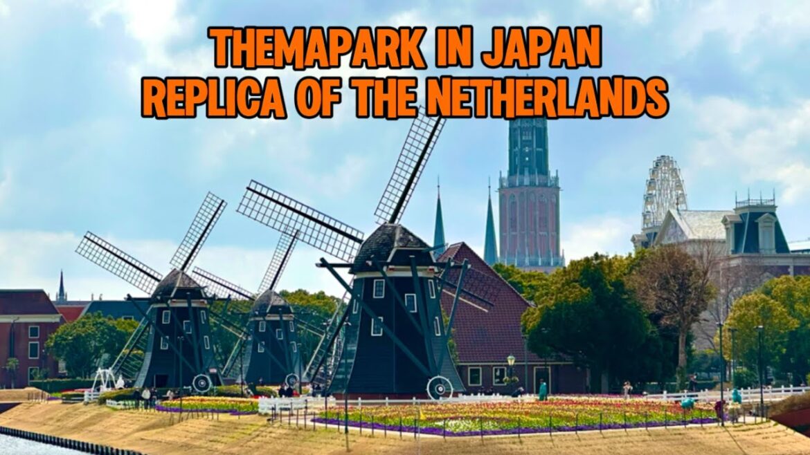 Japan - Dutch Theme Park in Japan huis Ten Bosch Replica of the Netherlans (ハウステンボス, Hausu Ten Bosu)