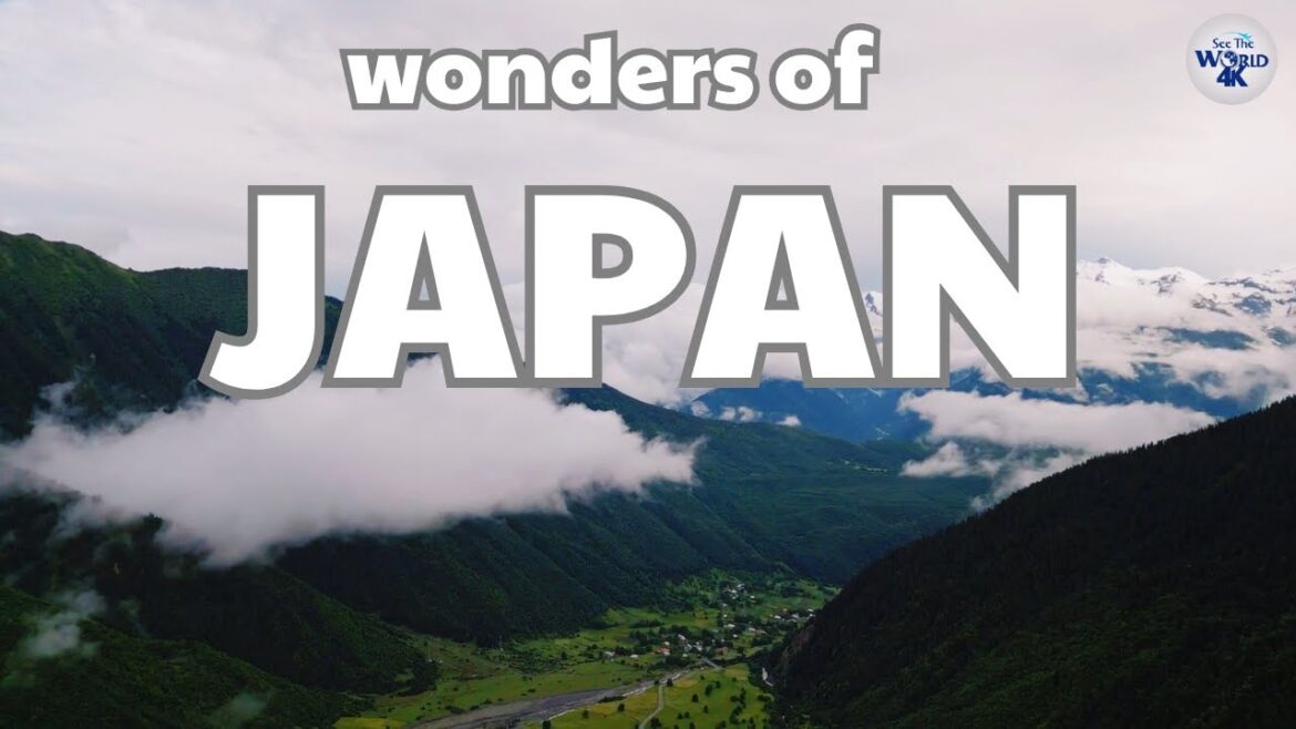 Wonders of Japan | Best Places to Visit in Japan | See The World 4K Wonders of Japan | Best Places to Visit in Japan | See The World 4K