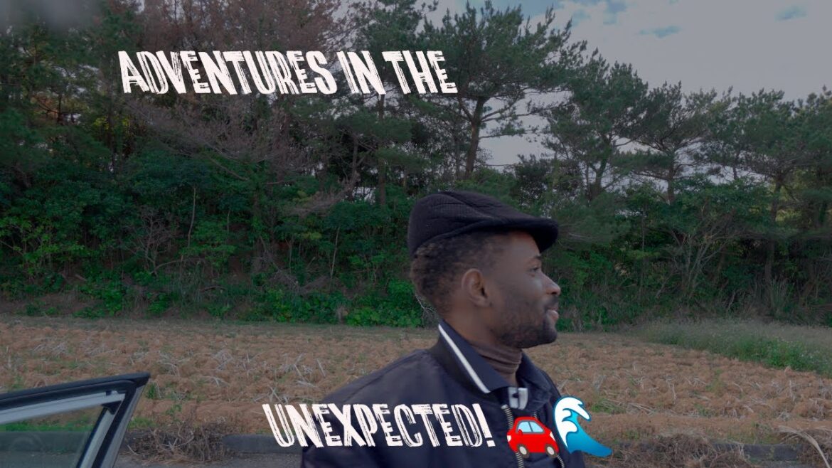 Adventures in the unexpected! ππ Adventures in the unexpected! ππ