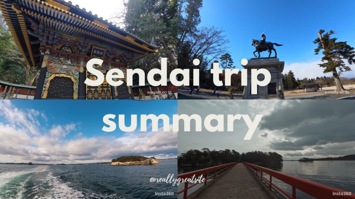 Sendai travel summary, Matsushima cruise, beef tongue, Aoba Castle,Japan