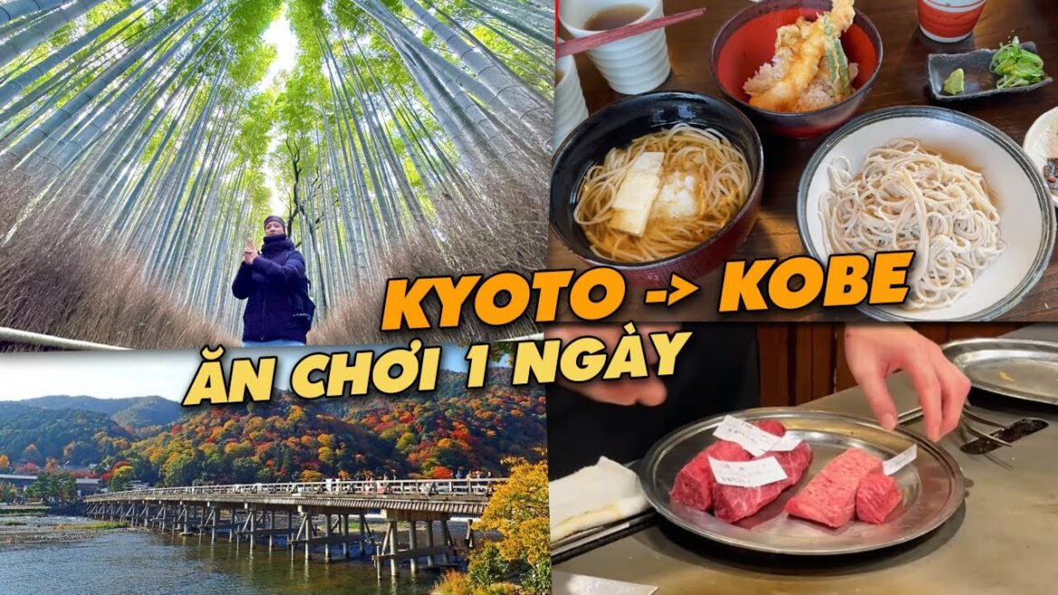 TỪ KYOTO ĐẾN KOBE: CHƠI GÌ TRONG 1 NGÀY | Du Lịch Nhật Bản TỪ KYOTO ĐẾN KOBE: CHƠI GÌ TRONG 1 NGÀY | Du Lịch Nhật Bản