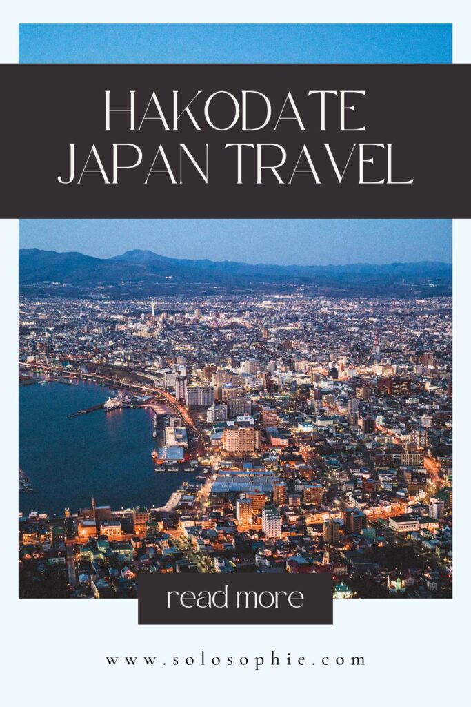 HAKODATE JAPAN TRAVEL/ one day in hakodate northern japan/ hidden gem of japan travel guide