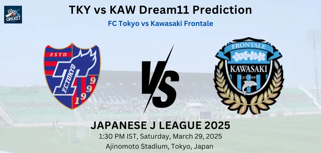 Today’s Match – Fantasy Football Tips, Captain Choices, Playing XI & Injury Updates – Japanese J League 2025 TKY vs KAW Dream11 Prediction