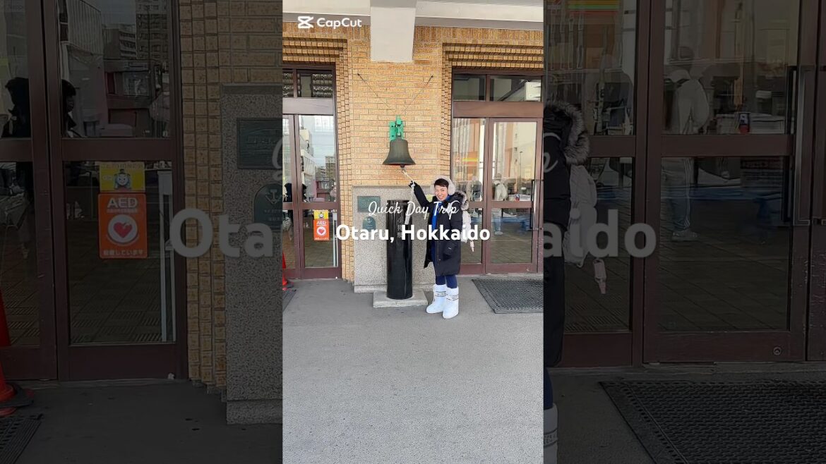 Visit to Otaru🇯🇵