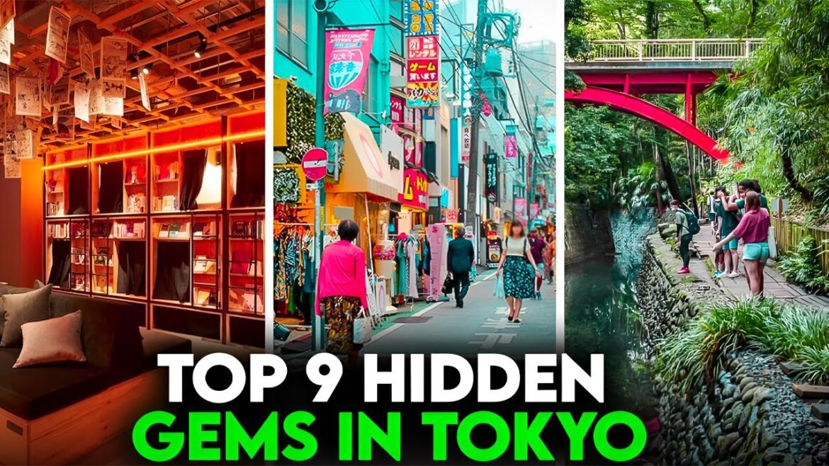 Top 9 Hidden Gems in Tokyo