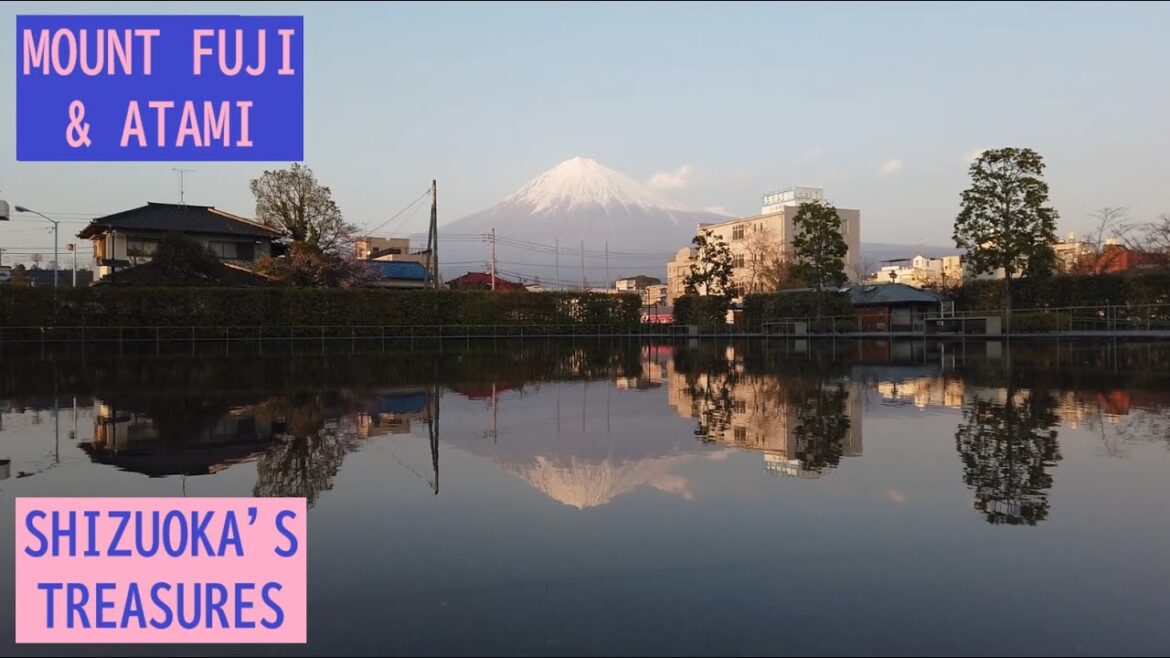 Mount Fuji & Atami – Shizuoka’s World Heritage – Travel in Japan 富士山 熱海 静岡 世界遺産 Mount Fuji & Atami - Shizuoka's World Heritage - Travel in Japan 富士山 熱海 静岡 世界遺産