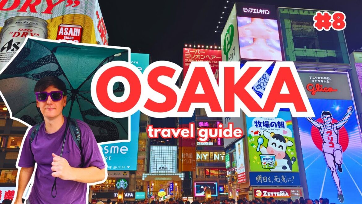 Top Things to do in Osaka  -  Japan Travel Guide 2024 🇯🇵