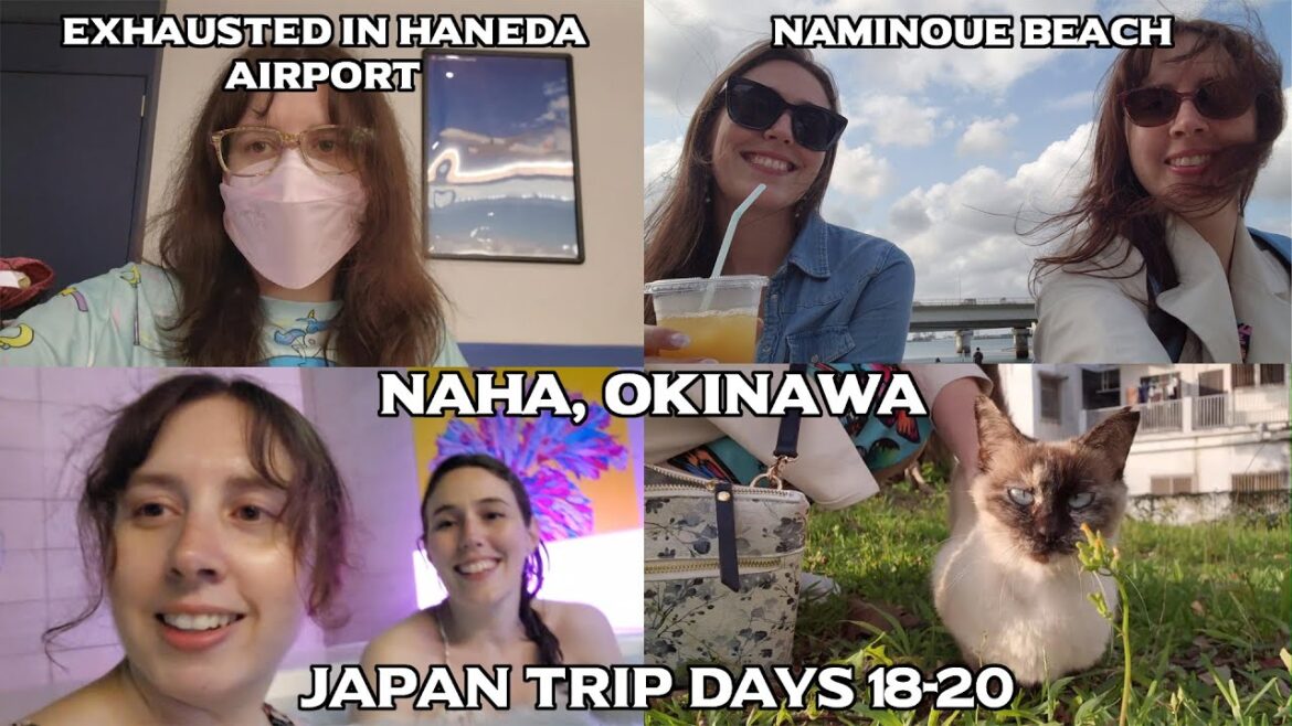 Exhausted in Haneda airport! Plus our time in beautiful Naha, Okinawa – Japan Trip – Days 18-20 Exhausted in Haneda airport! Plus our time in beautiful Naha, Okinawa - Japan Trip - Days 18-20