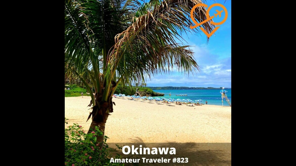 AT#823 - Travel to Okinawa