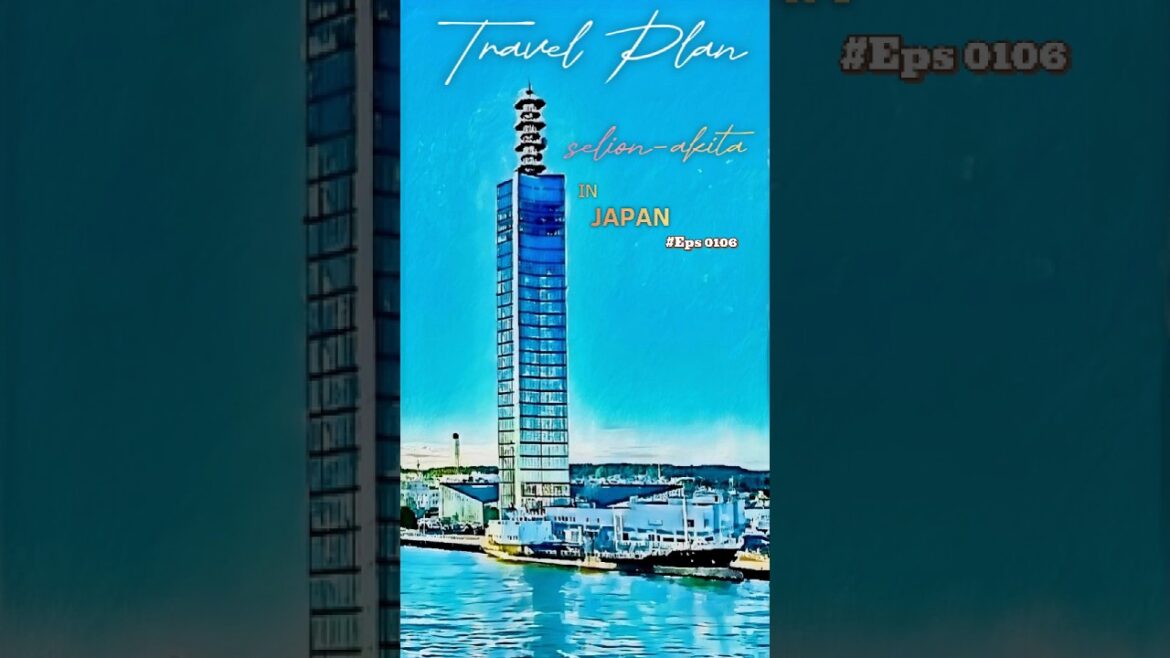 0106 포트타워 세리온, ポートタワーセリオン, Selion-Akita #travel #japan