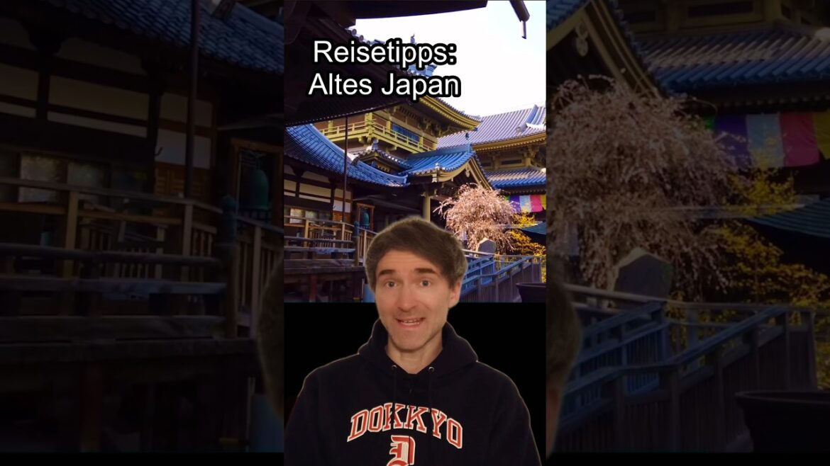 Reisetipps-Altes Japan #shorts