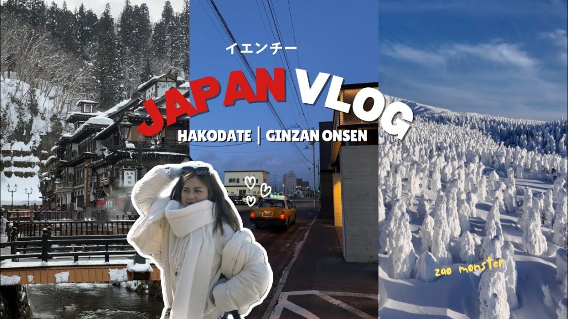 Japan vlog 🇯🇵 银山温泉 ♨️｜日本自驾游攻略 🚗🚦｜藏王树冰好壮观｜看世界三大夜景之一 🐋 | Yamagata Road Trip Adventure｜Hakodate 🦀