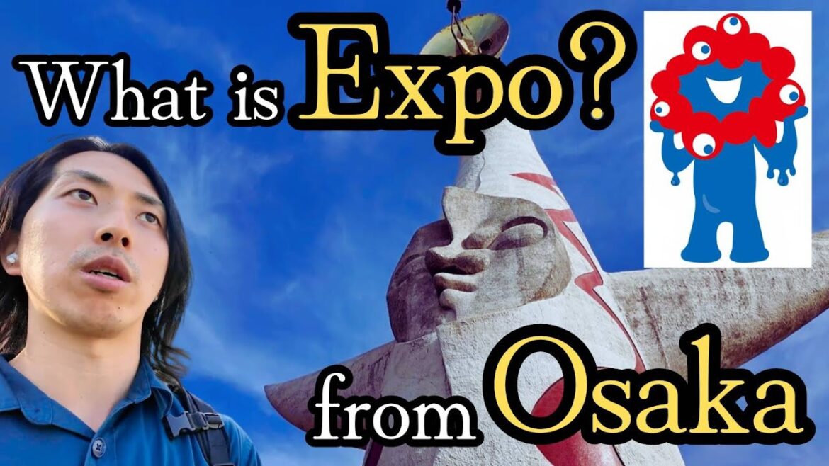 Complete Guide to Osaka Expo 2025:Origin, History & Modern Significance - From The Legacy of EXPO"70