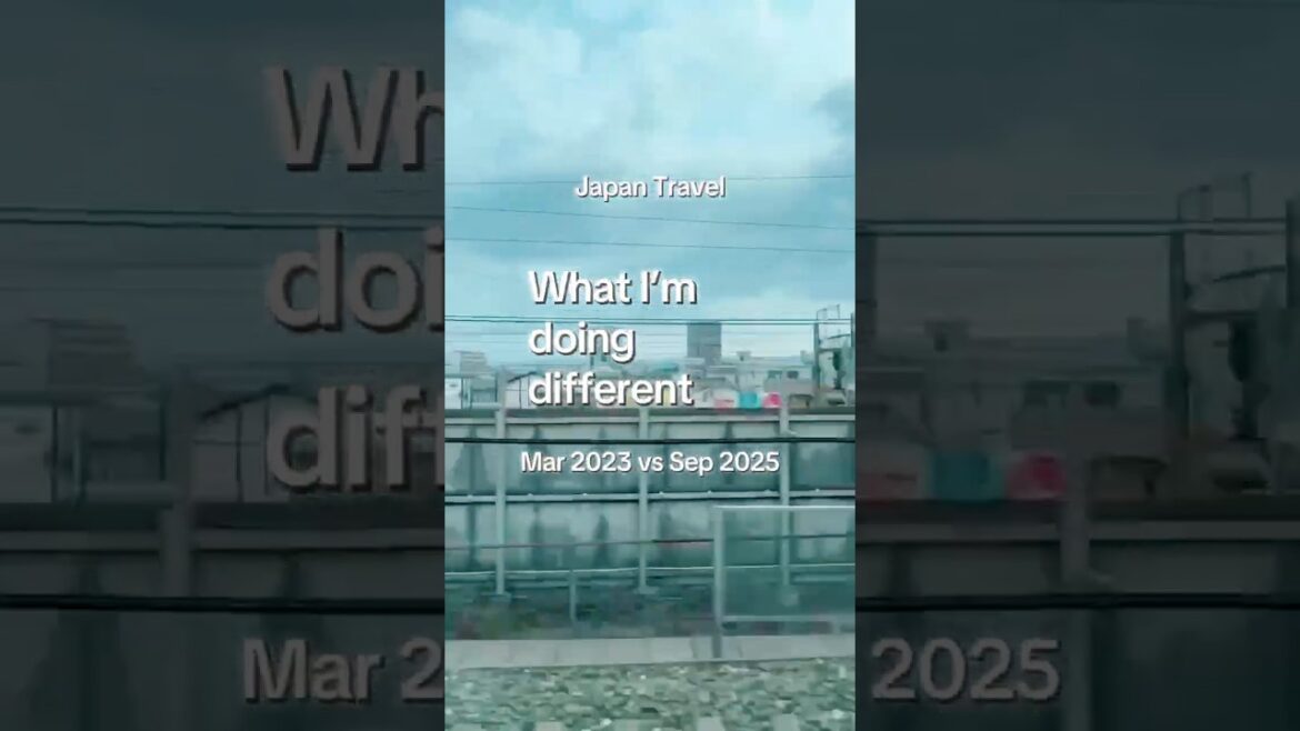 Japan Travel: What I’m Doing Differently in 2025 vs 2023 ❤️ #travel Japan Travel: What I'm Doing Differently in 2025 vs 2023 ❤️ #travel