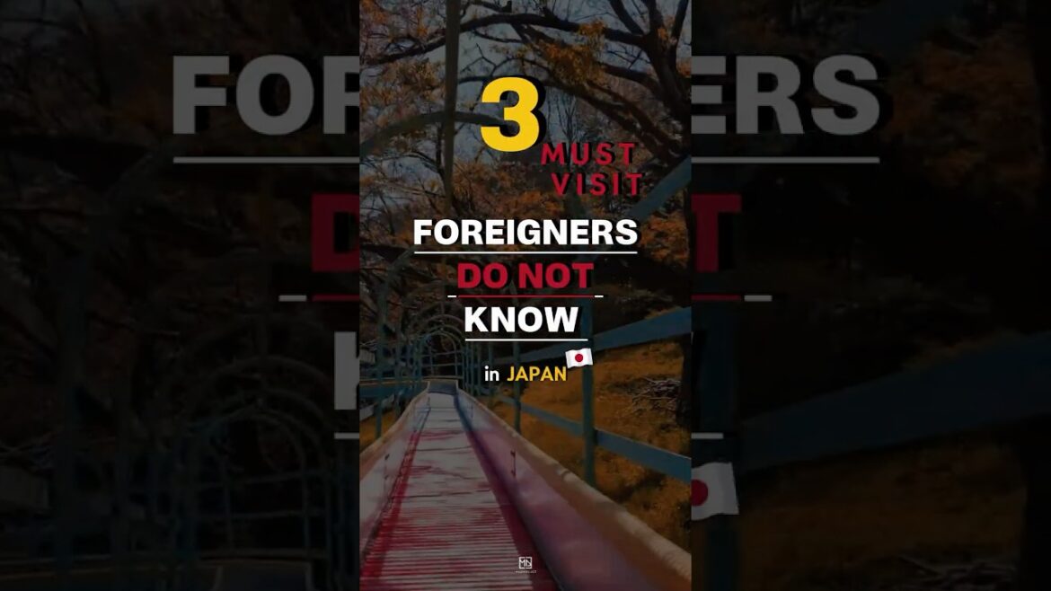 3 Must Visit Places In Japan Tourists Don’t Know About.🇯🇵 3 Must Visit Places In Japan Tourists Don’t Know About.🇯🇵