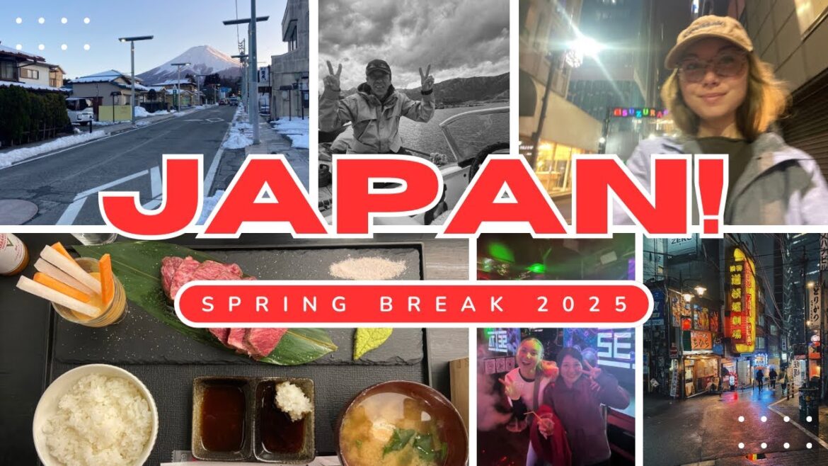 Japan | Spring Break 2025