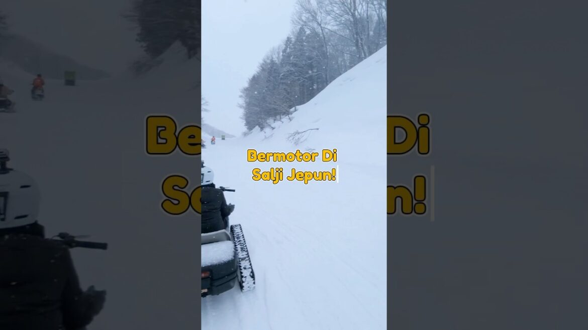 BERMOTOR DI SALJI GALA YUZAWA #travel #japan #jepun #galayuzawa #niigata