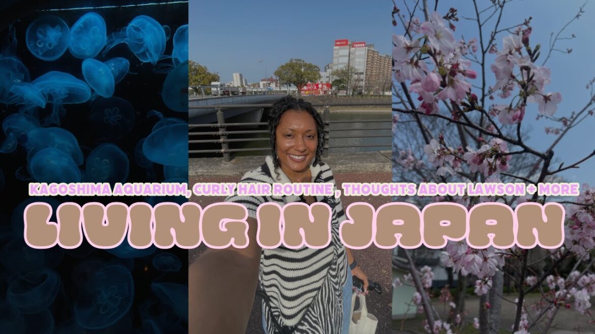 LIVING IN JAPAN| Curly Hair Routine, Kagoshima Aquarium + more | COURTNEYCLUB