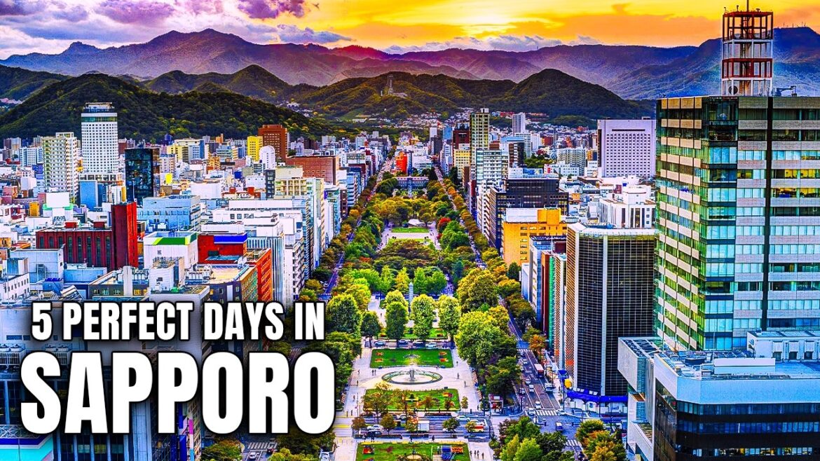 How To Spend 5 PERFECT Days in SAPPORO | Itinerary How To Spend 5 PERFECT Days in SAPPORO | Itinerary