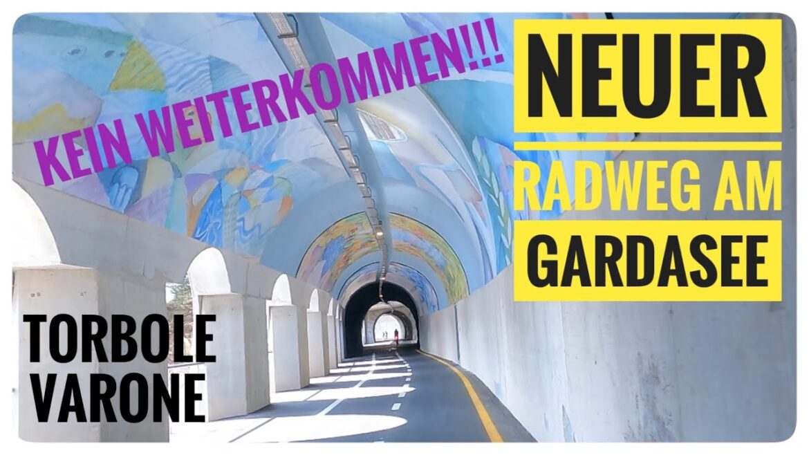 Neuer Radweg am Gardasee-leider Sackgasse - Torbole und Varone Wasserfälle