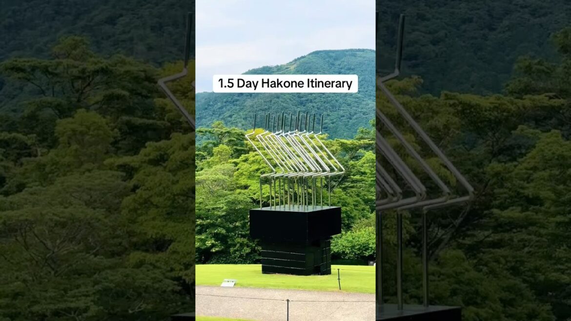 📍1.5 day Hakone Itinerary