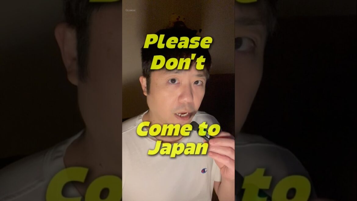 Trips to Japan: Don't come 💥