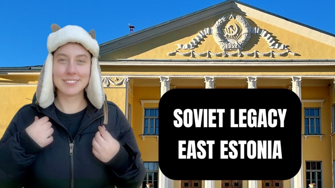 Soviet Legacy in Eastern Estonia 🇪🇪🇷🇺