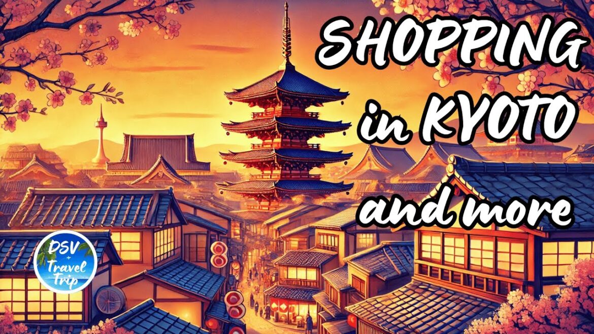 Shopping & Attractions in Kyoto Japan | Nishiki Market Temples & Castles Shopping & Attractions in Kyoto Japan | Nishiki Market Temples & Castles